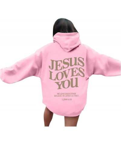 Christian Sweatshirt Women Jesus Loves You Hoodie Oversized Jesus Faith Pullover Inspirational Long Sleeve Tops 01-pink $8.75...