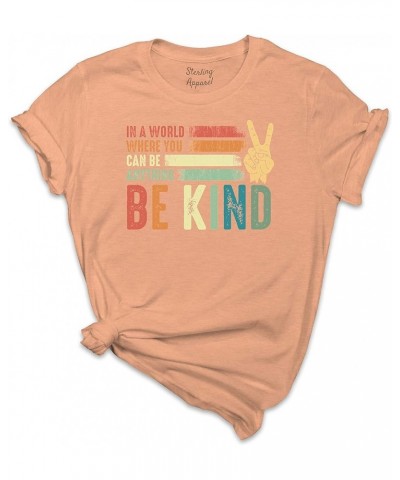 Be Kind Tshirt for Women - Cute Be Kind Shirt - Graphic Be Kind Tees for Teacher-7 Heather Peace $9.61 T-Shirts