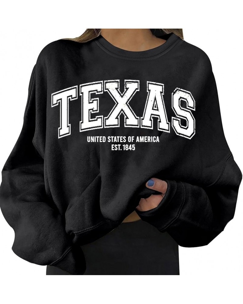 Texas Sweatshirt for Women Oversized Letter Print Graphic Crewneck Loose Long Sleeve Shirt Tops Pullover Sweatshirt A2- Black...