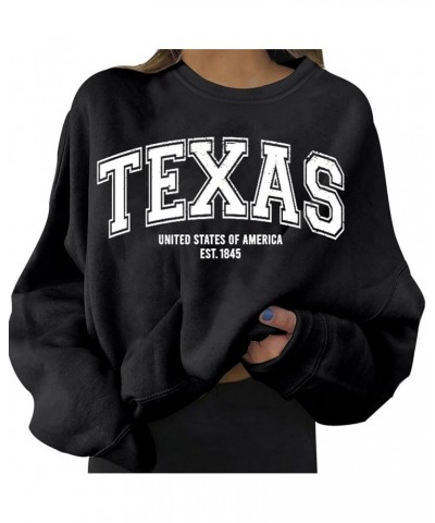 Texas Sweatshirt for Women Oversized Letter Print Graphic Crewneck Loose Long Sleeve Shirt Tops Pullover Sweatshirt A2- Black...