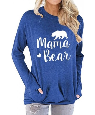 Women Long Sleeve Mama Bear Shirt Graphic Tops Mom Tshirts Loose Pullover 4-blue $8.82 T-Shirts