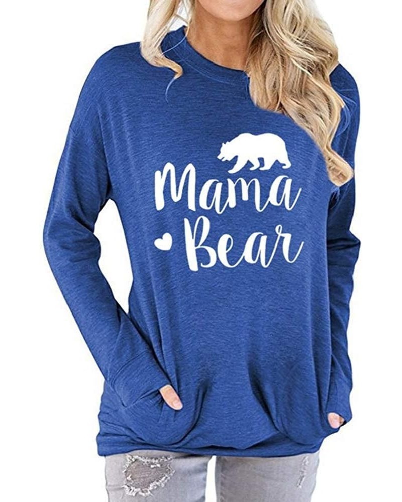 Women Long Sleeve Mama Bear Shirt Graphic Tops Mom Tshirts Loose Pullover 4-blue $8.82 T-Shirts