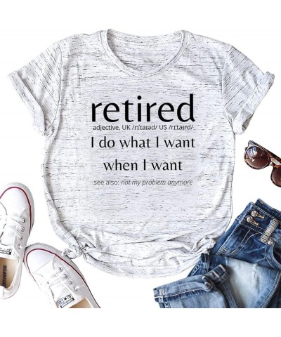 Women's Retired Definition Letter Prints T-Shirt Funny Retirement Gifts Summer Short Sleeve Tees Casual Tops White $8.99 Tops