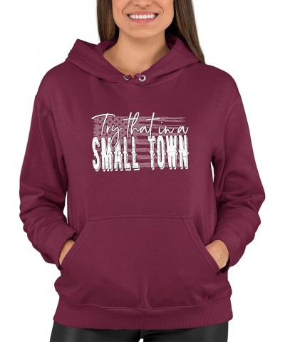 USA American Flag Try That In A Small Town Mens Women Youth Sweatshirt Hoodie Mens Maroon $10.10 Hoodies & Sweatshirts